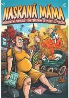 Nasraná máma - Tereza Maroušková