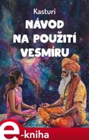 Návod na použití vesmíru - Kasturí