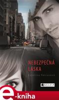 Nebezpečná láska - Kateřina Petrusová