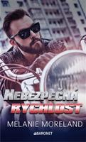 Nebezpečná rychlost - Melanie Moreland
