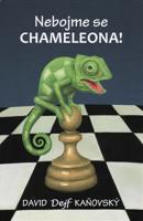 Nebojme se chameleona!