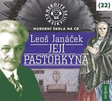 Nebojte se klasiky! 22 Její pastorkyňa