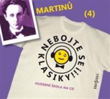 Nebojte se klasiky! - Bohuslav Martinů