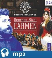 Nebojte se klasiky! Carmen, mp3 - Georges Bizet