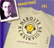 Nebojte se klasiky!, CD - Bohuslav Martinů
