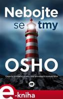 Nebojte se tmy - Osho