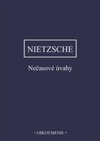 Nečasové úvahy - Friedrich Nietzsche