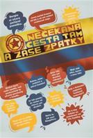 Nečekaná cesta tam a zase zpátky - Mikuláš Focko, Kamila Kordulíková