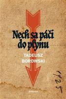 Nech sa páči do plynu - Tadeusz Borowski