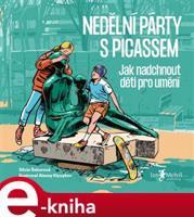 Nedělní párty s Picassem - Silvie Šeborová