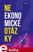 Neekonomické otázky - Lenka Farkačová