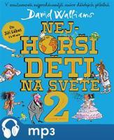 Nejhorší děti na světě 2, mp3 - David Walliams