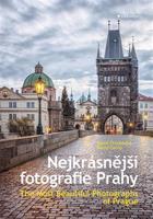 Nejkrásnější fotografie Prahy - Kamil Procházka, David Černý