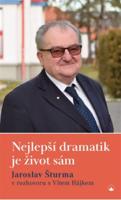 Nejlepší dramatik je život sám