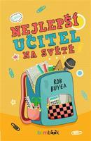 Nejlepší učitel na světě - Rob Buyea