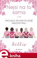 Nejsi na to sama 2 - Bellis