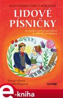 Nejznámější české a moravské lidové písničky - Kamila Skopová, Tomáš Sýkora