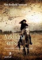 Neklidná mysl - Kay Redfield Jamison