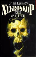 Nekroskop XIII: Mstitelé