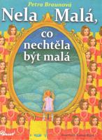 Nela Malá, co nechtěla být malá