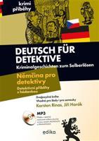 Němčina pro detektivy / Deutsch für Detektive - Jiří Horák, Karsten Rinas