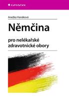 Němčina - pro nelékařské zdravotnické obory