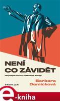 Není co závidět - Barbara Demicková
