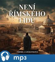 Není římského lidu, mp3 - Jarmila Loukotková