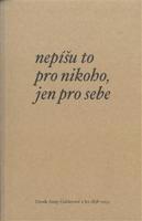 Nepíšu to pro nikoho, jen pro sebe - Anna Gablerová