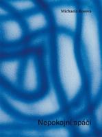 Nepokojní spáči - Michaela Rosová