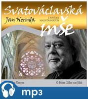 Neruda: Svatováclavská mše - Jan Neruda