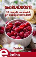 (ne)Sladkosti - Danielle