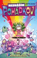 Nesnáším Pohádkov 3: Hodná holčička