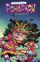 Nesnáším Pohádkov 7: Mezizlobí