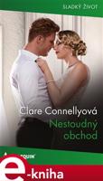 Nestoudný obchod - Clare Connellyová