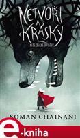 Netvoři a krásky - Soman Chainani