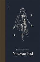 Nevesta hôľ - František Švantner