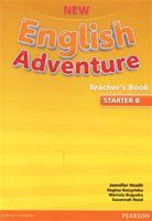 New English Adventure Starter B Teacher's Book - Jennifer Heath, Regina Raczyńska, Mariola Bogucka, Susannah Reed