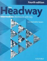 New Headway Fourth Edition Intermediate Workbook with Key