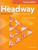 New Headway Fourth Edition Pre-intermediate Workbook Without Key - Liz Soars, John Soars