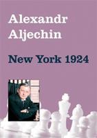 New York 1924 - Alexandr Aljechin