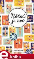 Něžná je noc - Francis Scott Fitzgerald