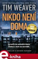 Nikdo není doma - Tim Weaver