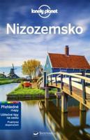 Nizozemsko - Lonely Planet - Mark Elliott, Catherine La Nevez, Abigail Blasi, Nicola Williams, Virginia Maxwell