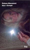 Noc v Evropě - Polona Glavanová