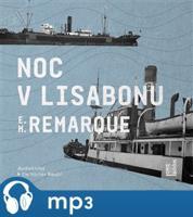 Noc v Lisabonu, mp3 - Erich Maria Remarque