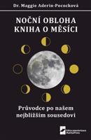 Noční obloha - Kniha o Měsíci - Maggie Aderin-Pococková