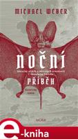 Noční příběh - Michael Weber