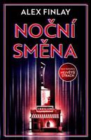 Noční směna - Alex Finlay