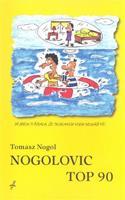 Nogolovic top 90 - Tomasz Nogol